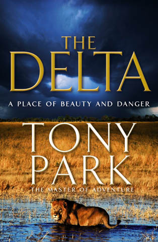 Tony Park - The Delta