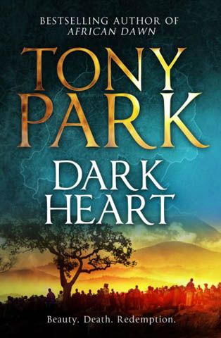 Tony Park - Dark Heart