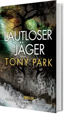 Lautloser Jäger - Tony Park