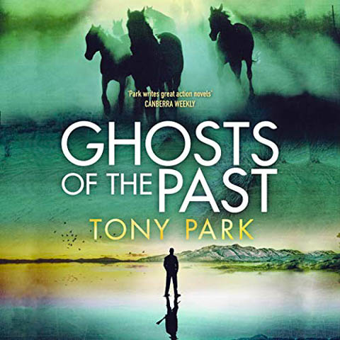 Ghosts of the Past - Tony Park