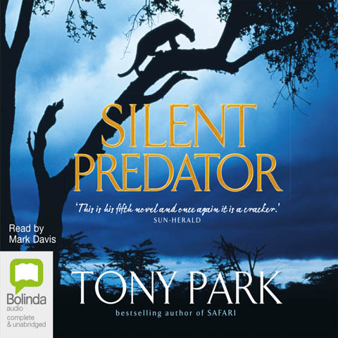 Silent Predator - Tony Park