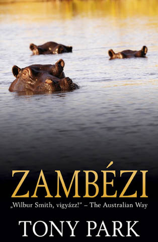 Zambezi - Tony Park